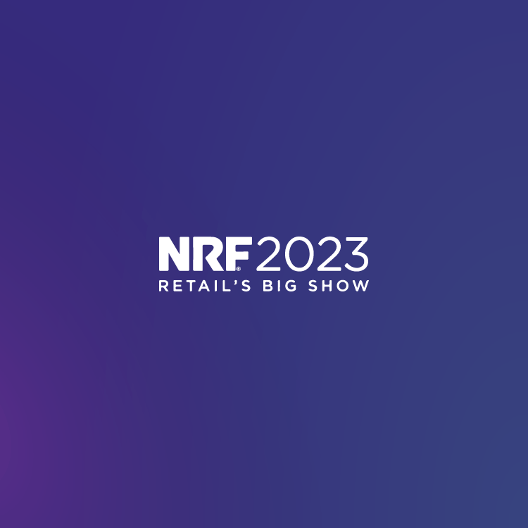 NRF 2023 Takeaways: Retail Set to Combat Uncertainty with Agility
